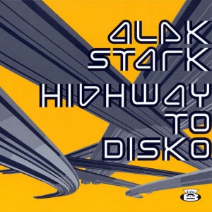 ALEK STARK - Highway to Disko